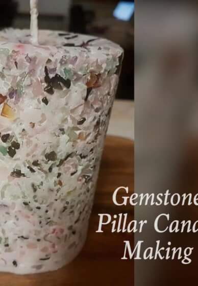 Candle Making Class: Real Gemstone Pillar Candles