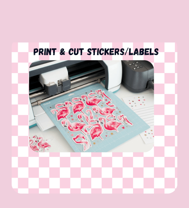 Cricut Print Then Cut Stickers and Labels Class