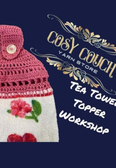 Crochet Tea Towel Topper Workshop
