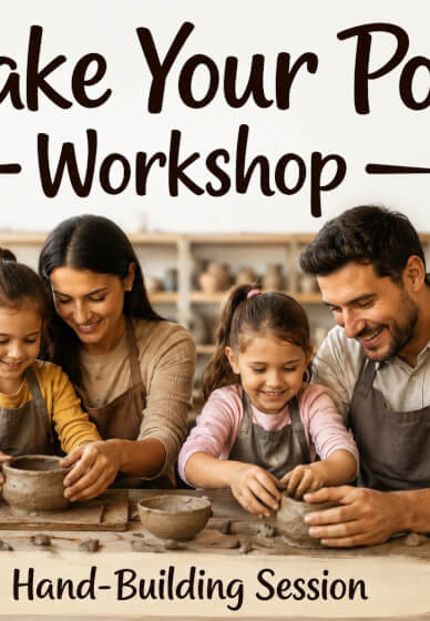 Make Your Pot Workshop