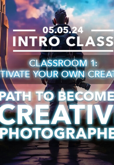 Path to a Creative Photographer Class