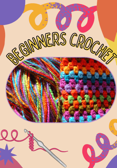 Beginner Three Hour Crocheting Workshop
