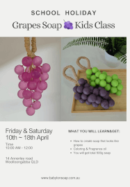 Grapes Soap School Holiday Kids Creativity Class