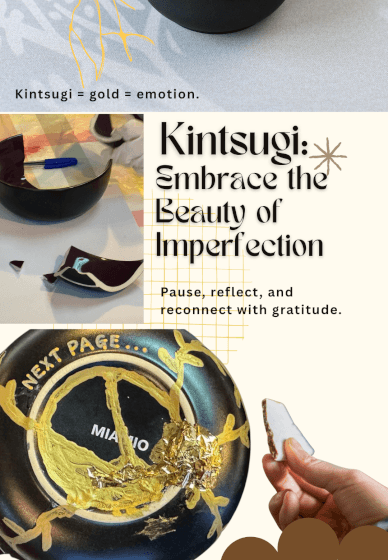 Gratitude and Kintsugi Class: Repair, Reflect and Create