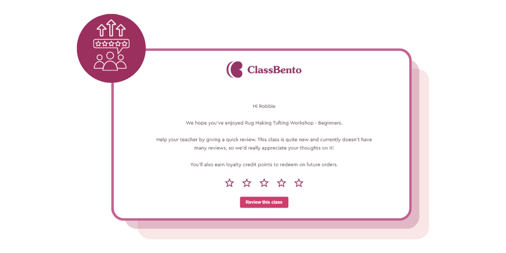 Automated class review reminders