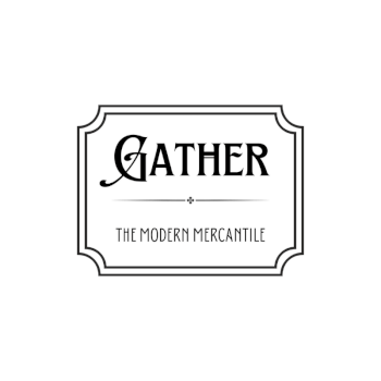 Gather The Modern Mercantile