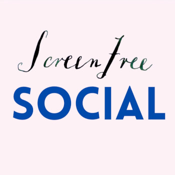 Screen Free Social