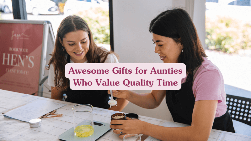 Awesome Gifts Auntie Quality Time