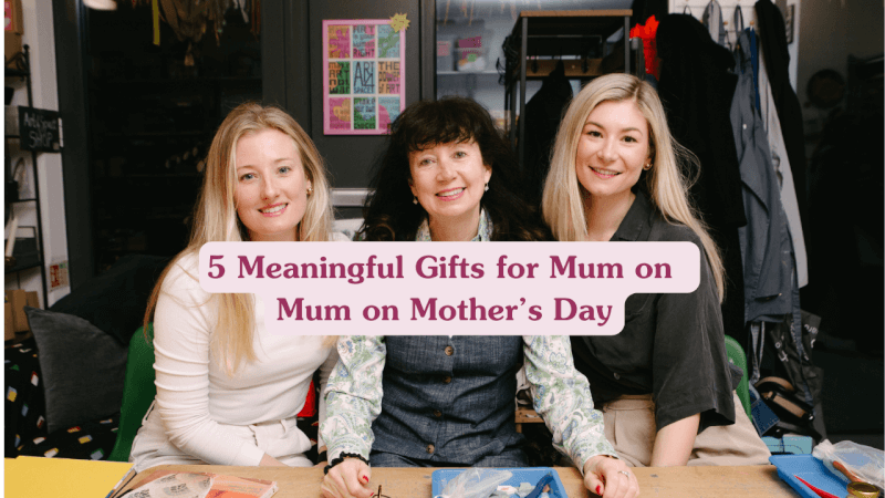 Meaningful Mothers Day Gift Ideas