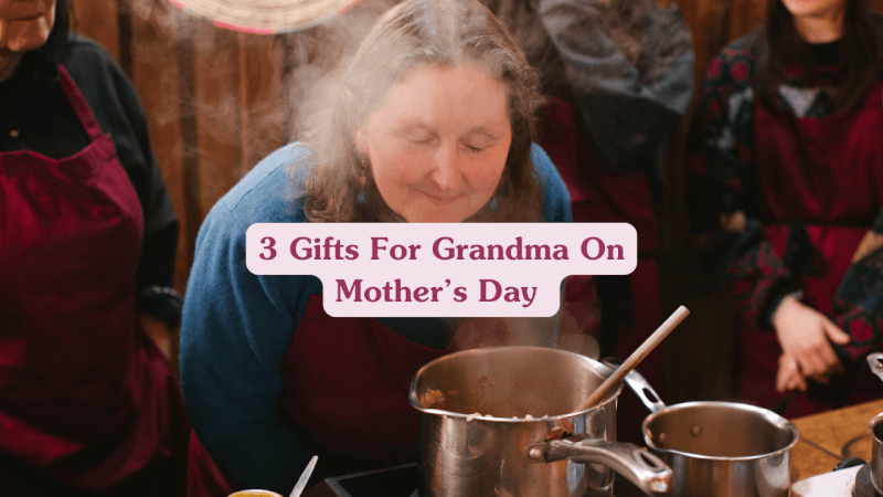 Mothers Day Gifts For Grandma